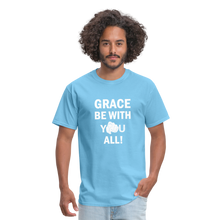 Load image into Gallery viewer, Grace BE With You All Unisex Classic T-Shirt - aquatic blue
