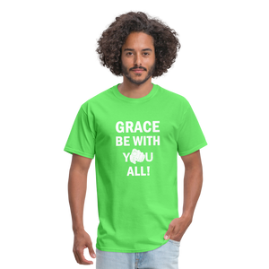 Grace BE With You All Unisex Classic T-Shirt - kiwi