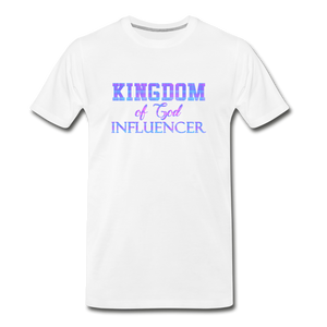 Kingdom of God Influencer Premium T-Shirt - white