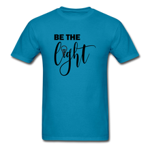 Load image into Gallery viewer, Be the Light Unisex Classic T-Shirt - turquoise
