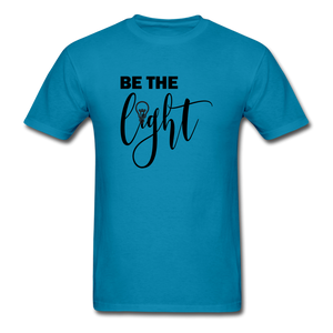 Be the Light Unisex Classic T-Shirt - turquoise