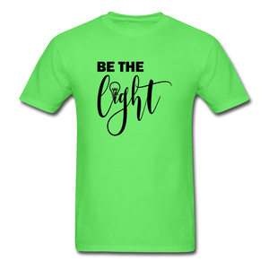 Be the Light Unisex Classic T-Shirt - kiwi