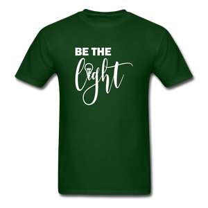 Be the Light Unisex Classic T-Shirt - forest green