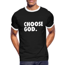 Load image into Gallery viewer, Choose God Men&#39;s Ringer T-Shirt - black/white
