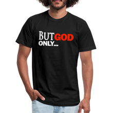 Load image into Gallery viewer, But God Only Unisex Jersey T-Shirt by Bella + Canvas - black
