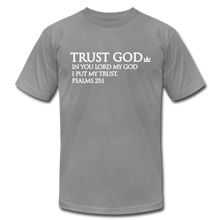 Load image into Gallery viewer, Trust God Unisex Jersey T-Shirt by Bella + Canvas - slate

