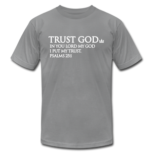 Trust God Unisex Jersey T-Shirt by Bella + Canvas - slate