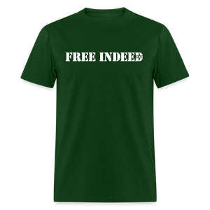 FREE INDEED - forest green