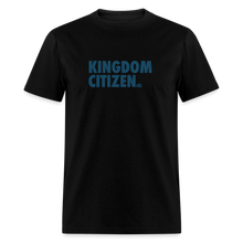 Load image into Gallery viewer, Kingdom Citizen - black
